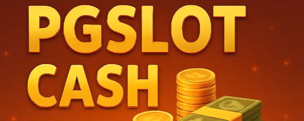 PGSlotCash